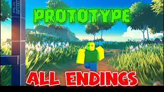 Prototype - ALL Endings - Full Gameplay [ROBLOX]