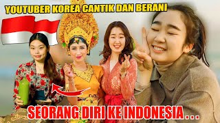 Keren.Rela ke INDONESIA Seorang diri.Youtuber korea cantik & oppa ganteng ngaku cinta mati indonesia