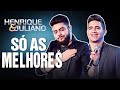 Henrique e Juliano Cd Completo 2022 - As Mais Tocadas do Henrique e Juliano 2022 -Top Sertanejo 2022