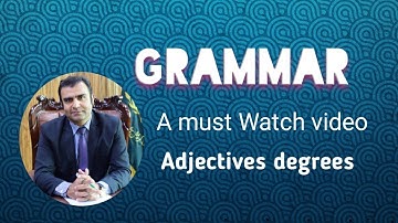 CSS GRAMMAR BY ASIM RAZA| Comparative degree of adjective
