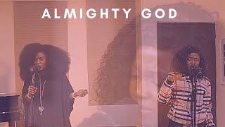 Video thumbnail of "ALMIGHTY GOD- Esther Benyeogo, TY Bello and George Alao (Spontaneous)"