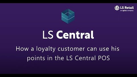 LS Central - How a loyalty customer can use his points in the LS Central POS