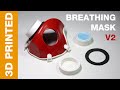 3D Printed Breathing Mask (Version 2) - And the Mathematics of Pizza