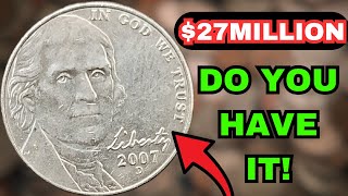 Top Jefferson Nickels Worth Millions - 2007 Jefferson Nickel Value