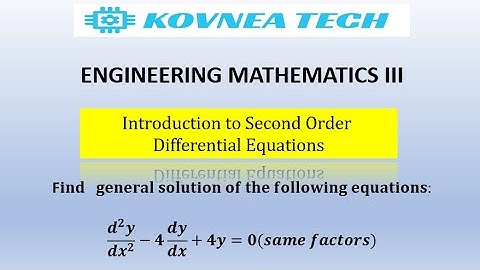 Engineering Mathematics III |Second Order Differential Equations| Particular Integral| Complementary