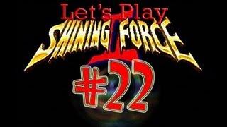 Let's Play Shining Force 2 Part 22 - Finding Some Wooden Panel
