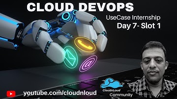 Cloud DevOps UseCases Internship Week 4   Day 7 Slot1