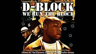 D-Block - We Run The Block (Full Mixtape)