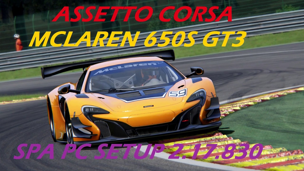 ASSETTO CORSA MCLAREN 650S GT3 SPA PC 2.17.830 SETUP PLUS