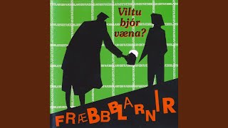 Video thumbnail of "Fræbbblarnir - Æskuminning"