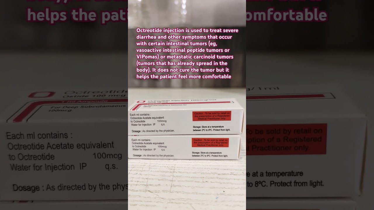 Octreotide injection is used to treat severe diarrhea and other symptoms that occur