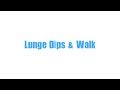 Warm up for Runners: Lunge Dips and Lunge Walks