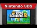 Nintendo 3DS - New Super Mario Bros 2 Info Video