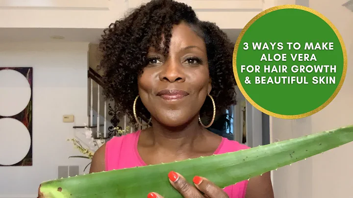 3 Ways to Make Aloe Vera for Hair Growth & Beautif...