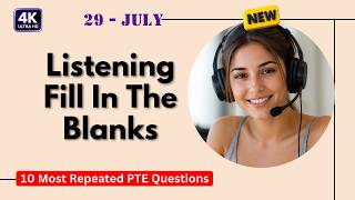 PTE Listening Fill in the Blanks July 2026 | Must Practice | Real Exam Questions 90+