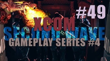 XCOM Enemy Unknown (Second Wave) - Series #4 - Part 49 - Operation Avenger