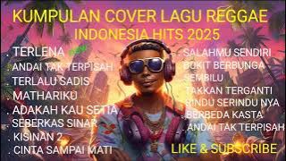 🌺 Lagu Reggae Slow Terbaik 2025 – Terlena, Sembilu, Berbeda Kasta, Cinta Sampai Mati