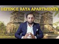 Defence Raya Apartments | Military Estate | Real Estate Pakistan