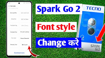 Techno spark go 2 fonts style change | How to change font style in Techno spark go 2
