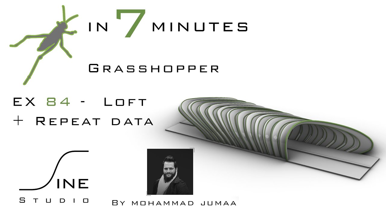 Grasshopper tutorial in 7 minutes - EX 84 - Loft + Repeat data - YouTube