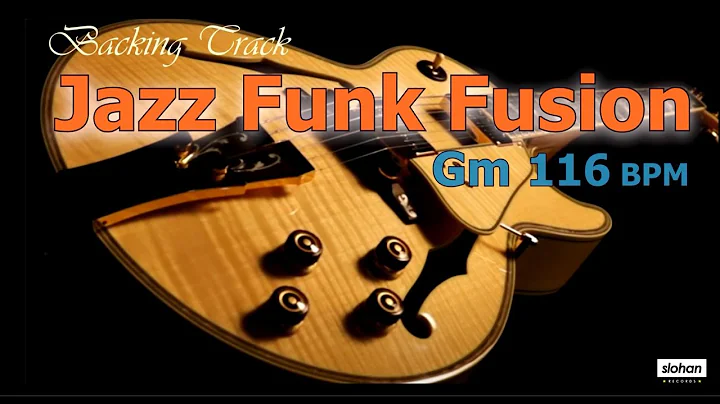Jazz Funk Fusion ／Backing Track (Gm 116 BPM)