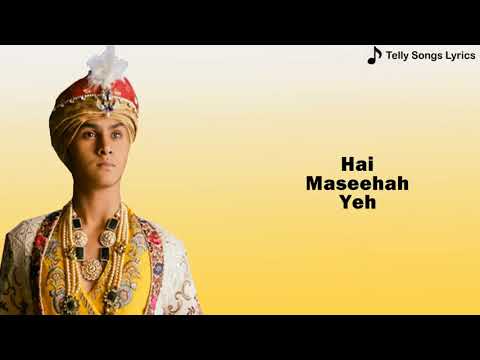 sher-e-punjab-maharaja-ranjit-singh-title-song-lyrical-video-life-ok