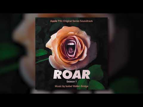 Isobel Waller-Bridge - The Woman Who Sat On A Shelf - Roar (Apple TV+ Original Series Soundtrack)