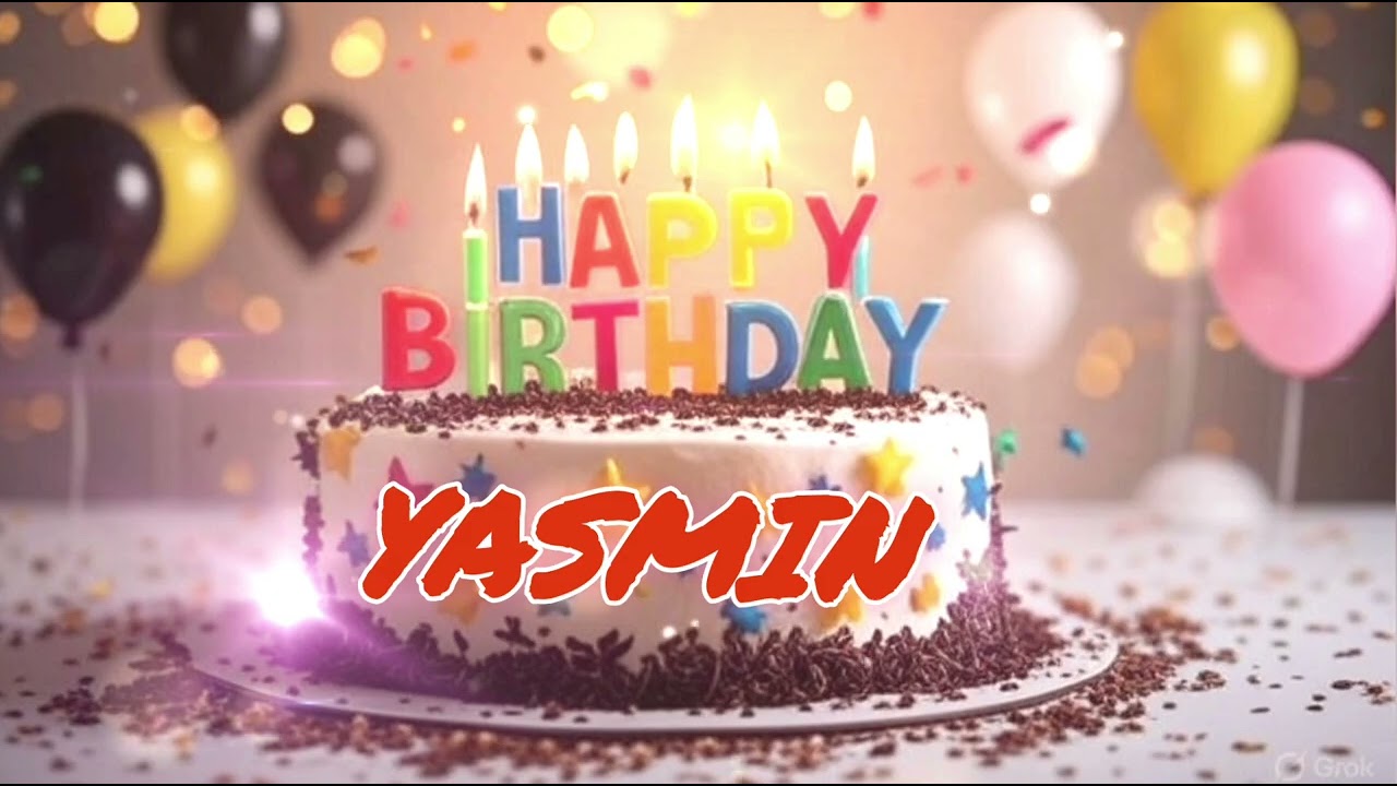 🌸 Happy Birthday Yasmin – Beautiful Arabic Fusion Song | 2025 Birthday Wishes