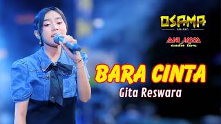 Bara Cinta  Gita Reswara Osama Musik  Katong Karangawen Demak 5anijaya airin Digimedia