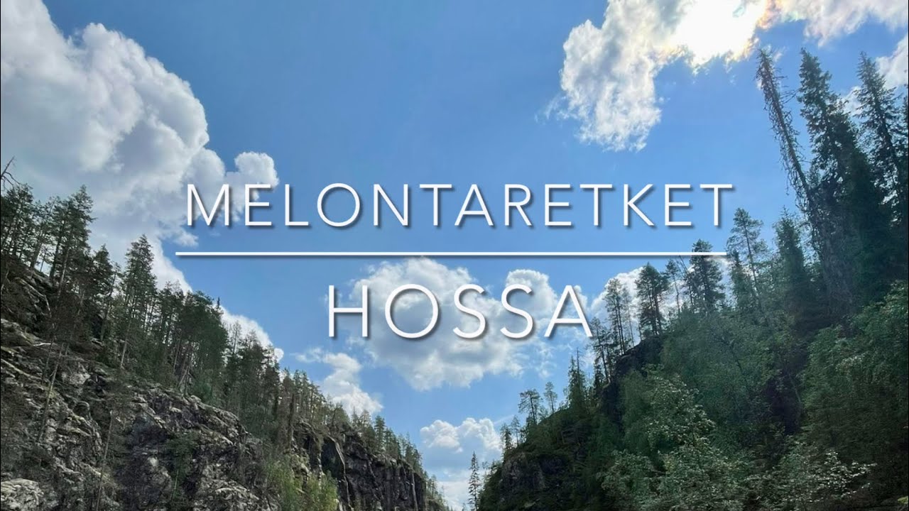 Melontaa Hossassa@somatretket