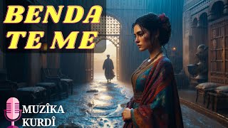Shoresh ❤️ Botan - Benda Te Me Stranên Kurdî Kürtçe Muzik الموسيقى الكردية کرد موسیقی Î