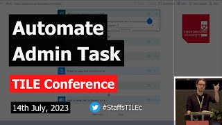 Automate Admin Task: A Power Automate Tour with Anthony Hadley | TILE Conference