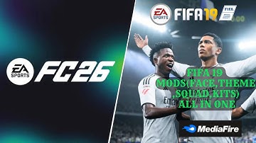 FIFA 19 NEXT SEASON PATCH 2026 | ALL IN ONE WITH FACE UPDATE & NEW SQUAD UPDATE | FC 26 for Beginner