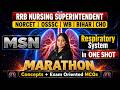 Respiratory System One Shot Marathon | MSN MCQs for NORCET, RRB, OSSSC, WB & CHO 2026