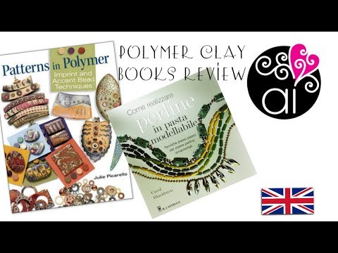 Books Review Patterns in Polymer J. Picarello + How to Make and Decorate Polymer Clay Beads