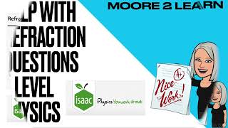 AQA Physics Alevel HELP with Refraction Questions: Isaac Physics Working out