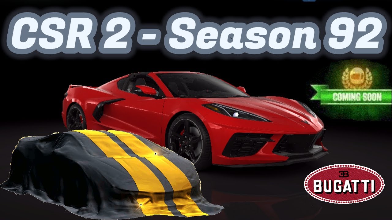 CSR2 Season 92 Next Prestige, Crew Prize & Bugatti Duality Cup Cars
