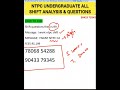 NTPC UNDERGRADUATE ALL SHIFT QUESTIONS 🔥|NTPC 7 MAY TO 20 JUNE QUESTIONS #ntpc #group_d