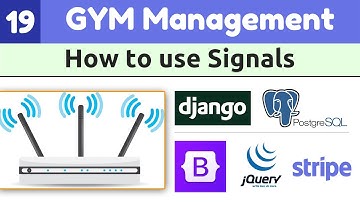 How to use Django signals | Django Full Course: Gym Management System | Django Tutorial #19