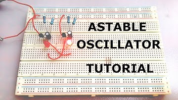 How To Make Astable Multivibrator ( Oscillator ) Step By Step Tutorial