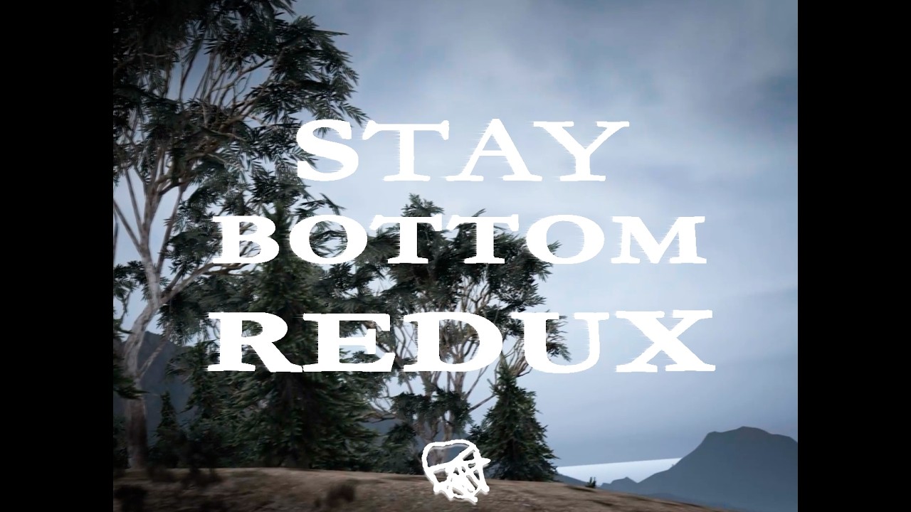 STAY_BOTTOM ||| MAJ/5RP VERSION #2016