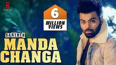 Manda changa Sarthi k full song letest punjabi song new punjabi song 2018 2019 Ricky parne aala