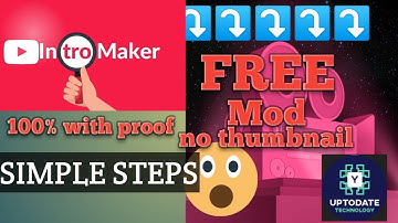 INTROMAKER [MOD] free download with 100%proof in simple steps