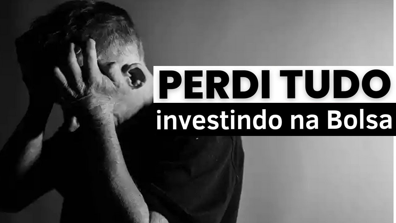 🚨 Perdi todo meu dinheiro na bolsa de valores - YouTube