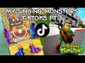 My singing monsters tiktok compilation part 3