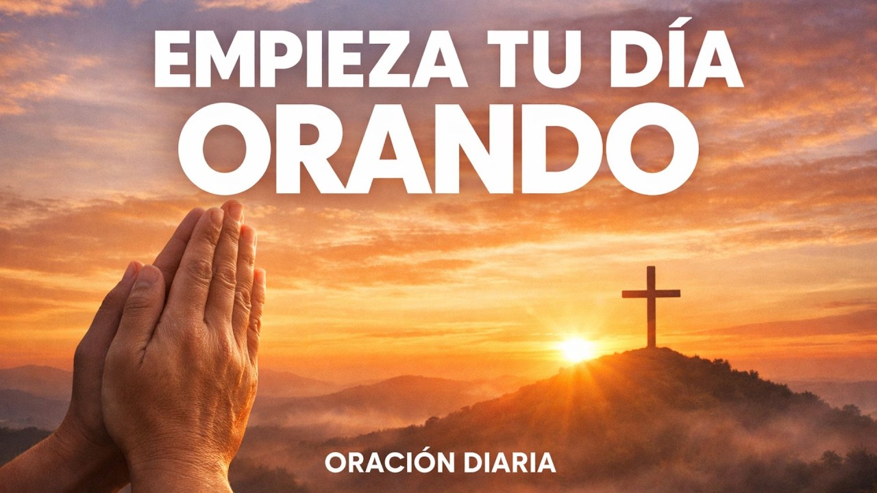 Señor, Escucha Mi Voz | Oración Diaria