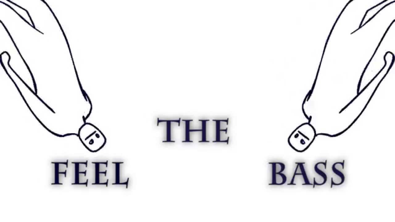Feel the Bass Music Video YouTube