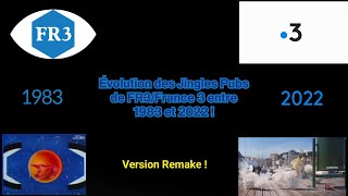 [Remake] Évolution des Jingles Pubs de FR3/France 3 de 1983 à 2022 ! (Au 3 Septembre 2022.)