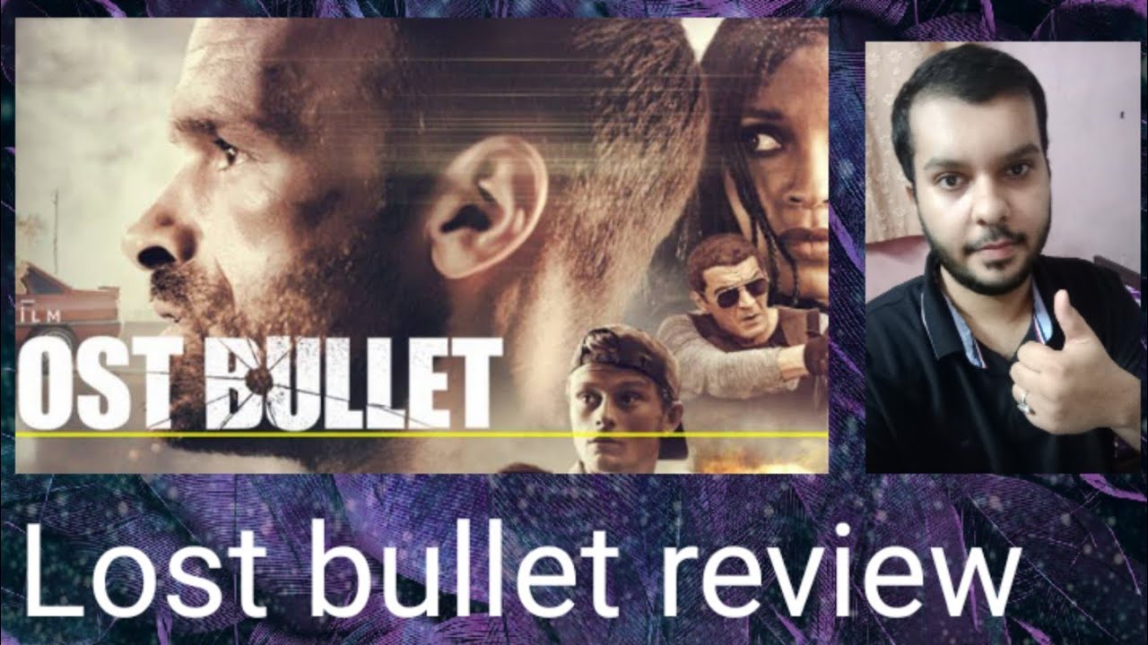 Lost bullet review YouTube