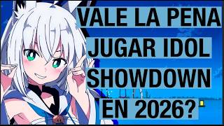 IDOL SHOWDOWN EN 2026: VALE LA PENA JUGARLO?